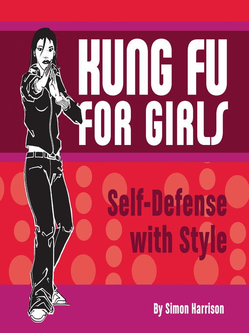 Title details for Kung Fu for Girls by Simon Harrison - Available